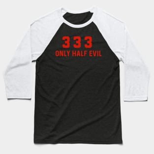 Sarcastic Half Evil Baseball T-Shirt